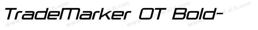 TradeMarker OT Bold字体转换